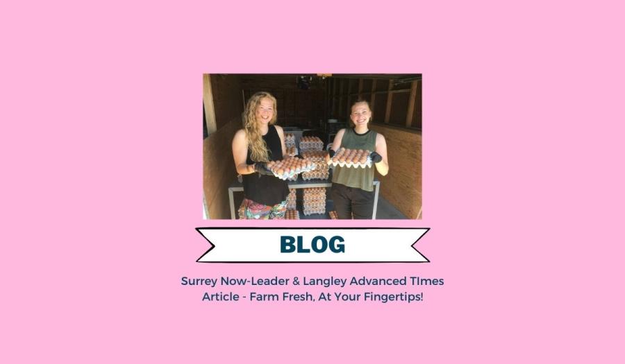 Surrey Now-Leader & Langley Advanced Times Article - Farm Fresh, At Your Fingertips!